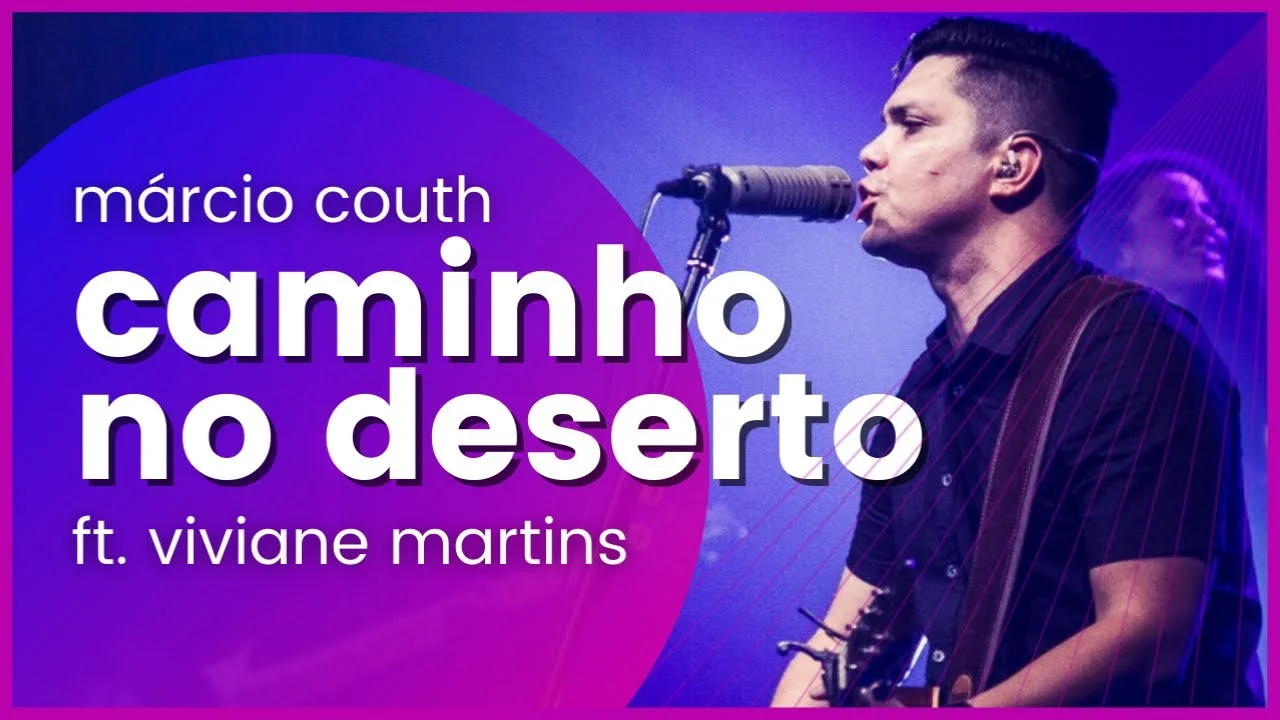 Marcio Couth - Letra de Caminho no Deserto