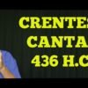 Crentes Cantai! – Harpa Cristã 436