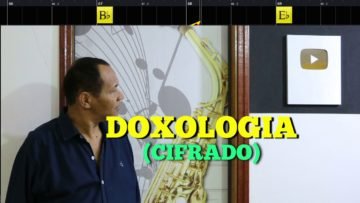 Doxologia – Harpa Cristã 487