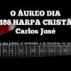 O Áureo Dia – Harpa Cristã 488